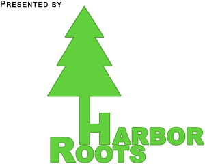 Presented by Harbor Roots