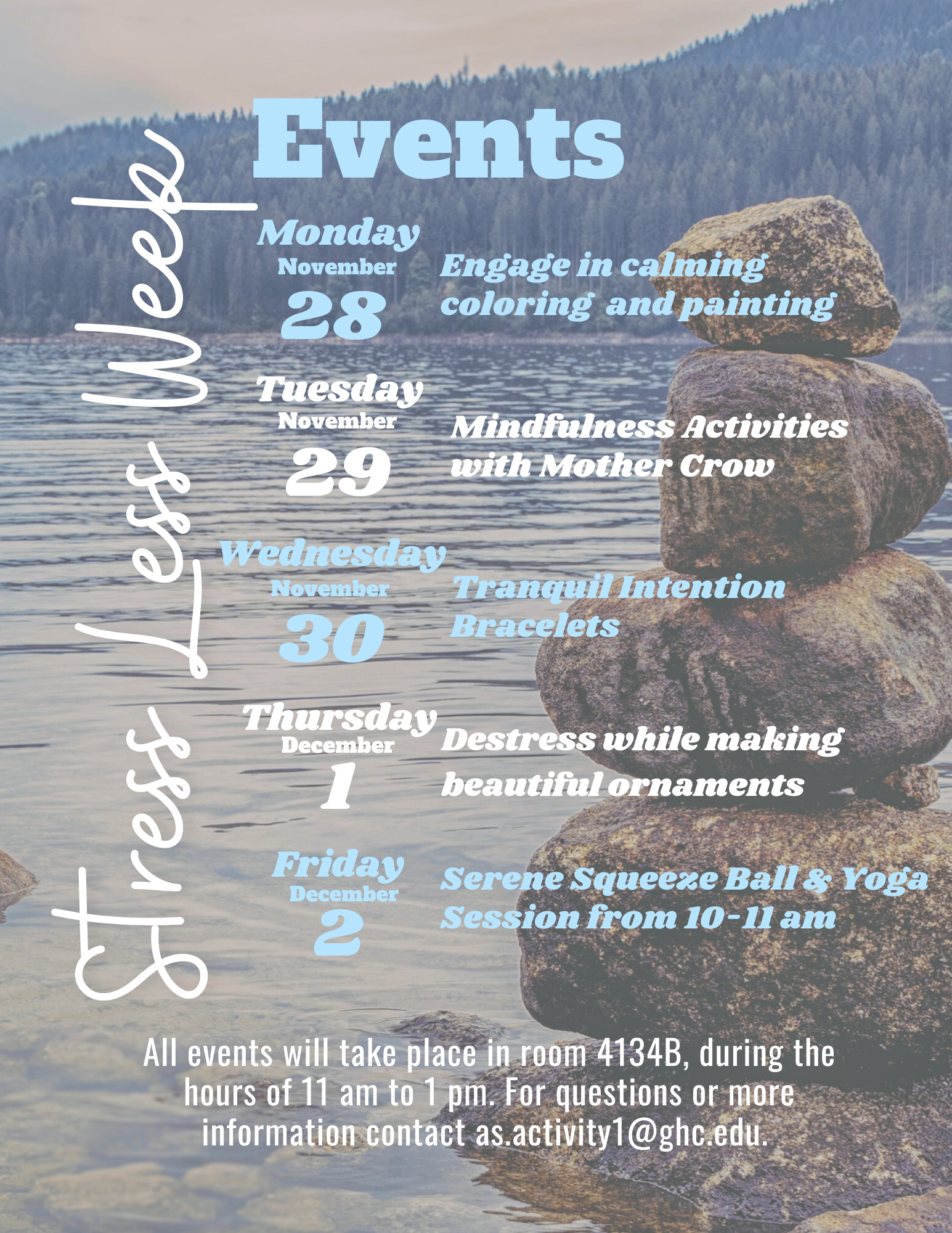 Stress Less Week - Lake background with the schedule of events.