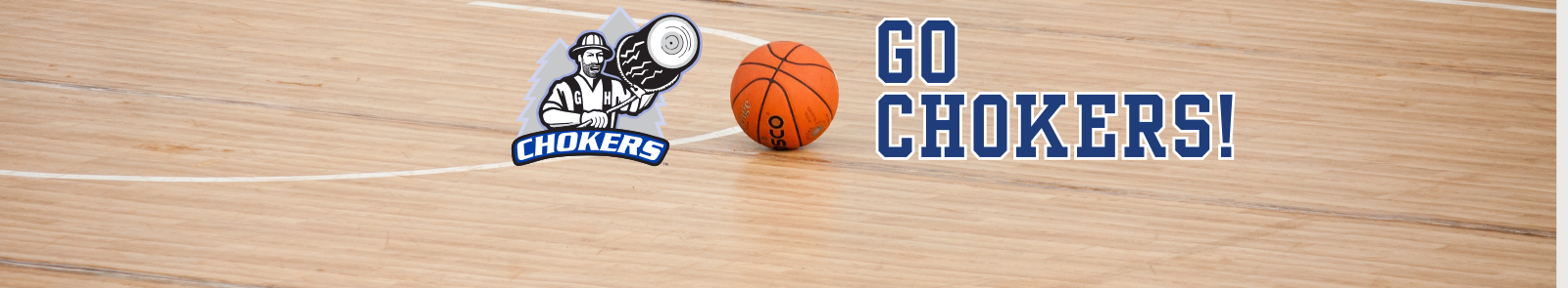 gym floor with a basketball sitting on it, Chokers Athletics logo with Go Chokers! text over image