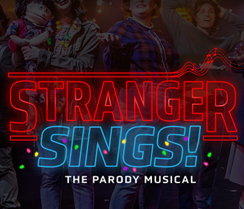 Neon Sign that reads Stranger Sings The Parady Musical