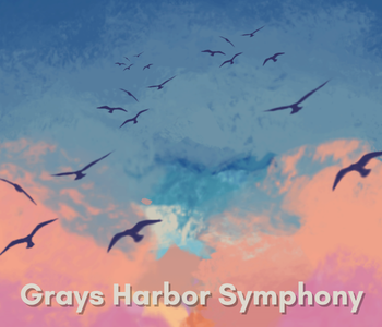 Birds flying above watercolor pink and blue clouds. The text "Grays Harbor Symphony" in white below.